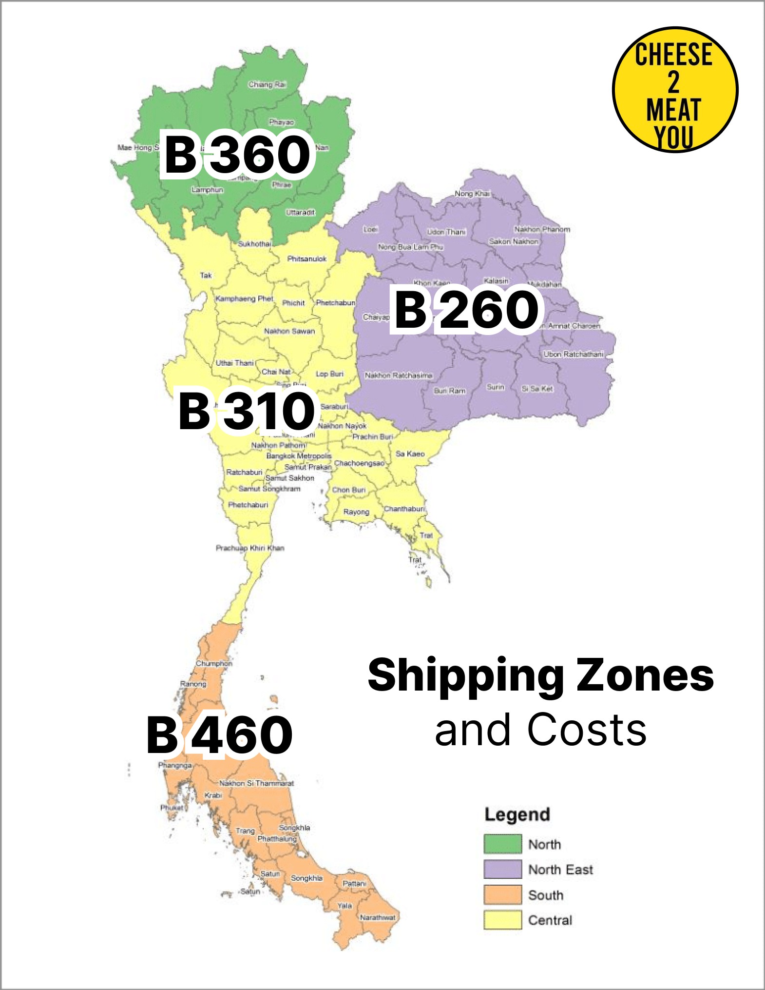 Map of Thailand showing shipping zones: North ฿360, North East ฿260, Central ฿310, South ฿460